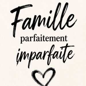 Affiche avec le mot famille en typographie manuscrite noire et un coeur sur fond clair